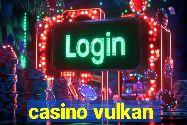 casino vulkan